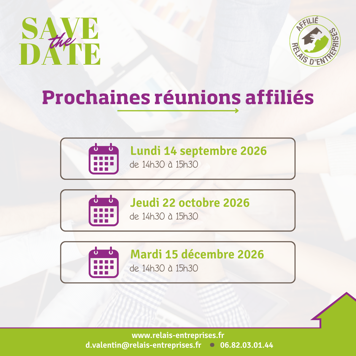 Prochaines réunions affiliés Relais d'Entreprises